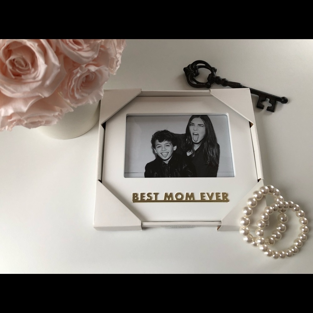 Best Mom Ever Picture Frame